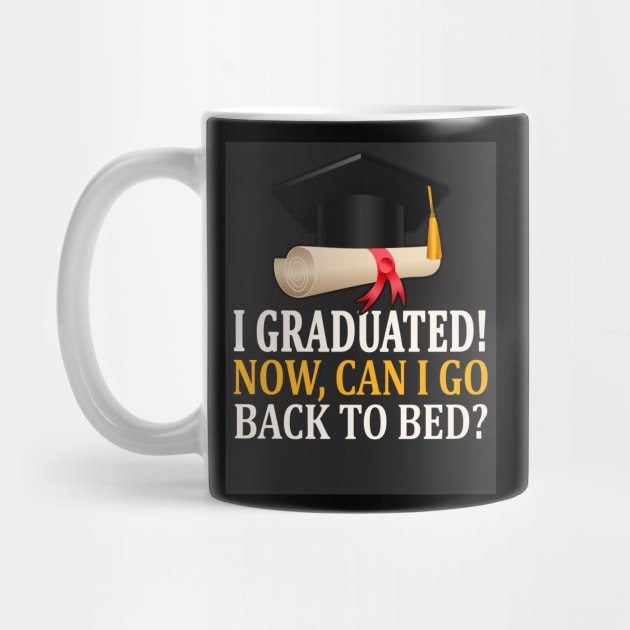 Funny Graduation Gift by Foxxy Merch